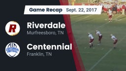 Recap: Riverdale  vs. Centennial  2017