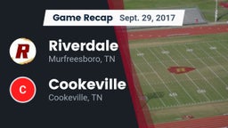 Recap: Riverdale  vs. Cookeville  2017