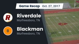 Recap: Riverdale  vs. Blackman  2017