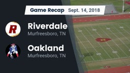 Recap: Riverdale  vs. Oakland  2018