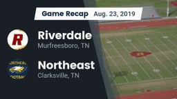 Recap: Riverdale  vs. Northeast  2019