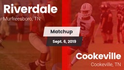 Matchup: Riverdale High vs. Cookeville  2019