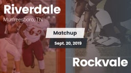 Matchup: Riverdale High vs. Rockvale  2019