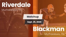 Matchup: Riverdale High vs. Blackman  2020