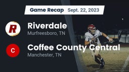 Recap: Riverdale  vs. Coffee County Central  2023