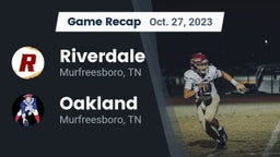Recap: Riverdale  vs. Oakland  2023