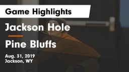 Jackson Hole  vs Pine Bluffs  Game Highlights - Aug. 31, 2019