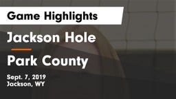 Jackson Hole  vs Park County  Game Highlights - Sept. 7, 2019