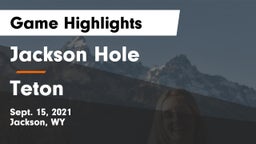 Jackson Hole  vs Teton  Game Highlights - Sept. 15, 2021