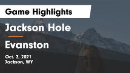 Jackson Hole  vs Evanston  Game Highlights - Oct. 2, 2021