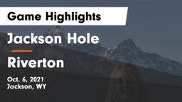 Jackson Hole  vs Riverton  Game Highlights - Oct. 6, 2021