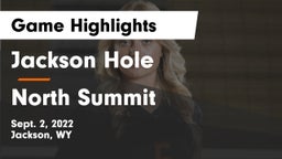 Jackson Hole  vs North Summit Game Highlights - Sept. 2, 2022