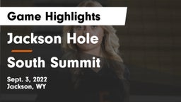 Jackson Hole  vs South Summit Game Highlights - Sept. 3, 2022