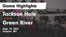 Jackson Hole  vs Green River  Game Highlights - Sept. 23, 2023