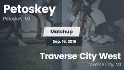 Matchup: Petoskey  vs. Traverse City West  2016