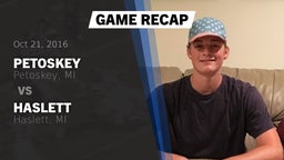 Recap: Petoskey  vs. Haslett  2016