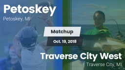 Matchup: Petoskey  vs. Traverse City West  2018