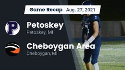 Recap: Petoskey  vs. Cheboygan Area  2021