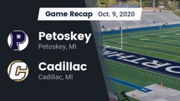 Recap: Petoskey  vs. Cadillac  2020