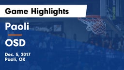 Paoli  vs OSD Game Highlights - Dec. 5, 2017