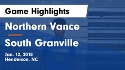 Northern Vance  vs South Granville  Game Highlights - Jan. 12, 2018