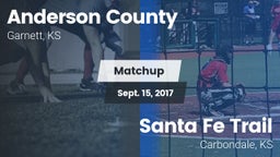 Matchup: Anderson County vs. Santa Fe Trail  2017