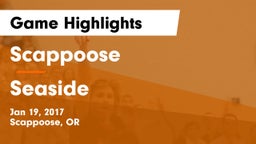 Scappoose  vs Seaside  Game Highlights - Jan 19, 2017