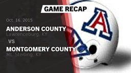 Recap: Anderson County  vs. Montgomery County  2015