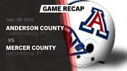 Recap: Anderson County  vs. Mercer County  2015