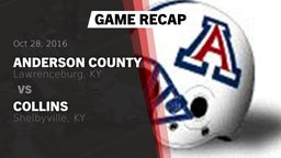 Recap: Anderson County  vs. Collins  2016