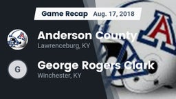 Recap: Anderson County  vs. George Rogers Clark  2018