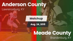 Matchup: Anderson County vs. Meade County  2018