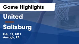 United  vs Saltsburg  Game Highlights - Feb. 15, 2021