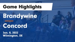 Brandywine  vs Concord  Game Highlights - Jan. 8, 2022