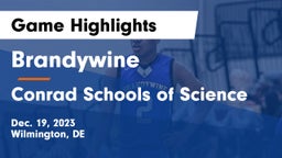 Brandywine  vs Conrad Schools of Science Game Highlights - Dec. 19, 2023