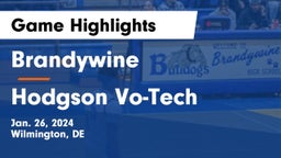 Brandywine  vs Hodgson Vo-Tech  Game Highlights - Jan. 26, 2024