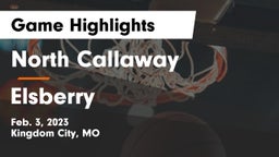 North Callaway  vs Elsberry  Game Highlights - Feb. 3, 2023