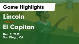 Lincoln  vs El Capitan  Game Highlights - Dec. 9, 2019