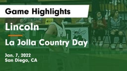 Lincoln  vs La Jolla Country Day  Game Highlights - Jan. 7, 2022