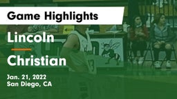 Lincoln  vs Christian Game Highlights - Jan. 21, 2022