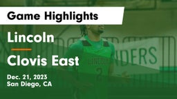 Lincoln  vs Clovis East  Game Highlights - Dec. 21, 2023