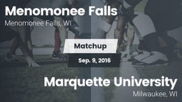 Matchup: Menomonee Falls vs. Marquette University  2016