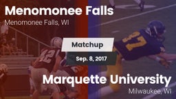 Matchup: Menomonee Falls vs. Marquette University  2017