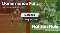 Matchup: Menomonee Falls vs. Nathan Hale  2018