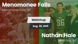 Matchup: Menomonee Falls vs. Nathan Hale  2019