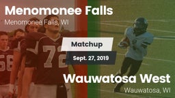 Matchup: Menomonee Falls vs. Wauwatosa West  2019