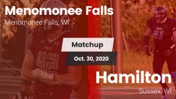 Matchup: Menomonee Falls vs. Hamilton  2020