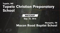 Matchup: Tupelo Christian vs. Macon Road Baptist School 2016