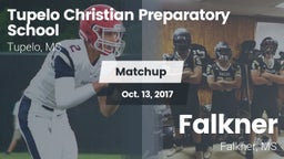 Matchup: Tupelo Christian vs. Falkner  2017