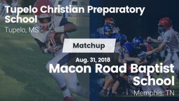 Matchup: Tupelo Christian vs. Macon Road Baptist School 2018